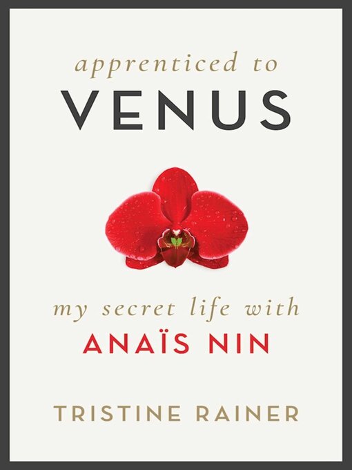 Title details for Apprenticed to Venus by Tristine Rainer - Wait list